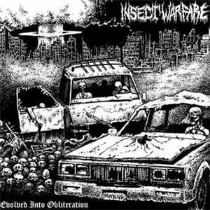 Insect Warfare - Evolved Into Obliteration