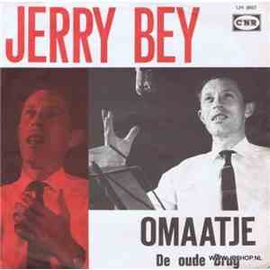 Jerry Bey - Omaatje