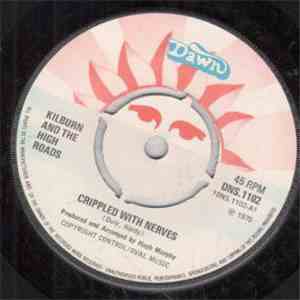 Kilburn And The High Roads - Crippled With Nerves