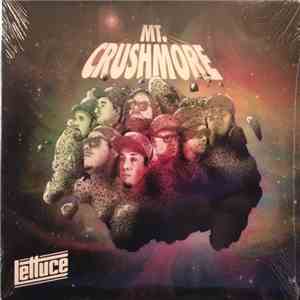 Lettuce  - Mt. Crushmore