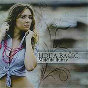 Lidija Bačić - Majčina Ljubav