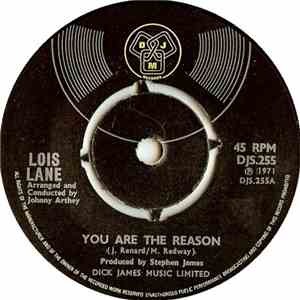 Lois Lane  - You Are The Reason