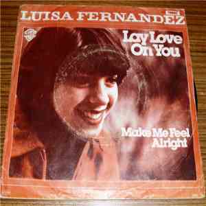 Luisa Fernandez - Lay Love On You