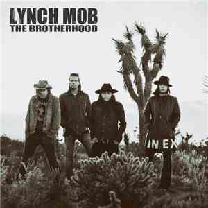 Lynch Mob  - The Brotherhood