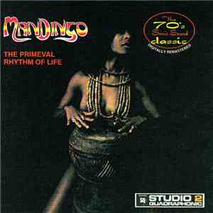 Mandingo  - The Primeval Rhythm Of Life