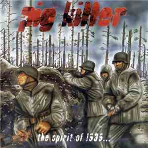 Pig Killer  - The Spirit Of 1939...