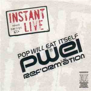 Pop Will Eat Itself - Reformation: Carling Academy Birmingham, January 23rd ...