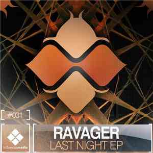 Ravager  - Last Night EP