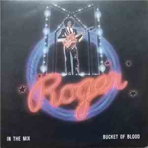 Roger - In The Mix