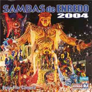 Sambas De Enredo - 2004 - Beija-flor campeã