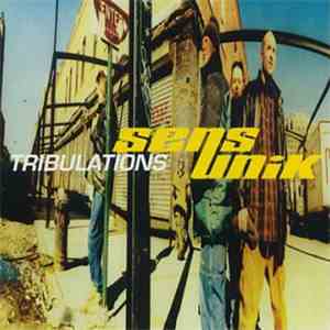 Sens Unik - Tribulations