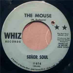 Señor Soul - The Mouse
