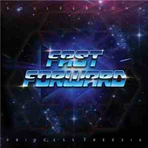 Soulpersona / Princess Freesia - Fast Forward