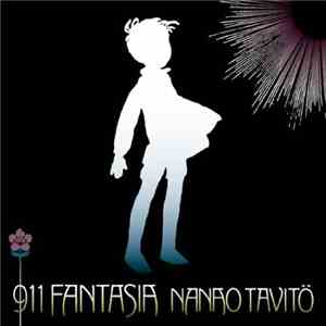 Tavito Nanao - 911 FANTASIA