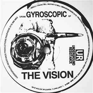 The Vision - Gyroscopic EP