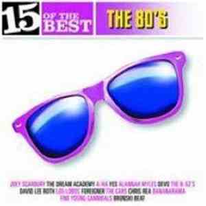 Various - 15 Of The Best: The 80's