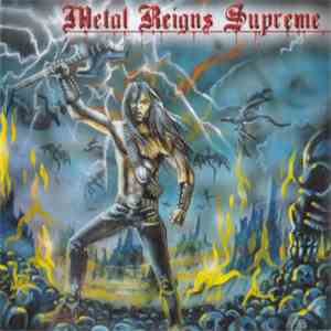 Various - Metal Reigns Supreme