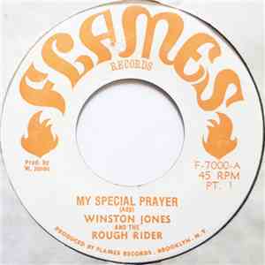 Winston Jones  And The Rough Rider - My Special Prayer