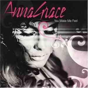AnnaGrace - You Make Me Feel