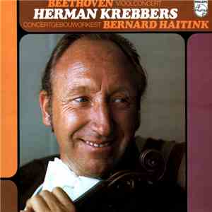 Beethoven - Herman Krebbers, Concertgebouworkest, Bernard Haitink - Vioolco ...
