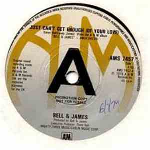 Bell & James - Just Can't Get Enough (Of Your Love)