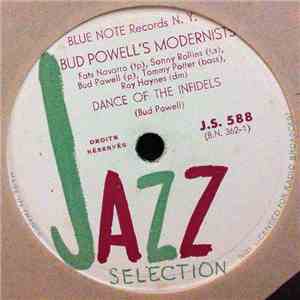 Bud Powell's Modernists - Dance Of The Infidels / 52nd Street Theme