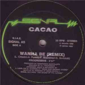 Cacao - Wanna Be (Remix)
