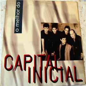 Capital Inicial - O Melhor Do Capital Inicial