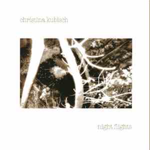 Christina Kubisch - Night Flights