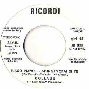 Collage  / Roberto Soffici - Piano Piano...M'Innamorai Di Te / Nel Dolce Ri ...