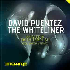 David Puentez, The Whiteliner With Terri B! - Hysteria