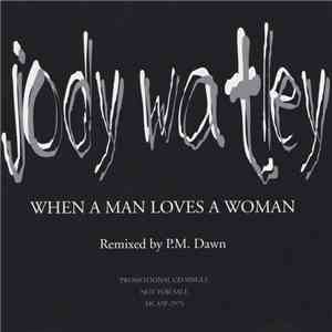 Jody Watley - When A Man Loves A Woman