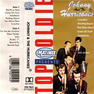 Johnny And The Hurricanes - Matinee Presents Top Oldie