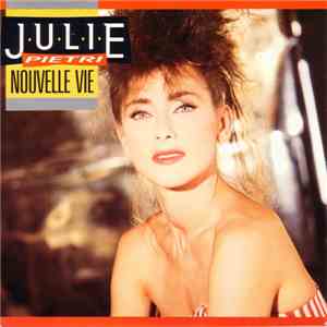 Julie Pietri - Nouvelle Vie
