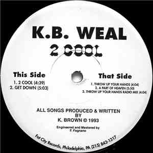K.B. Weal - 2 Cool