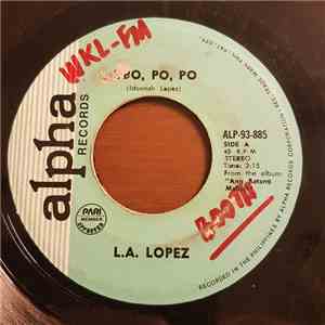 L.A. Lopez  - Opo, Po, Po