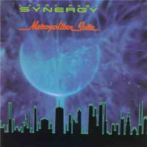 Larry Fast, Synergy  - Metropolitan Suite