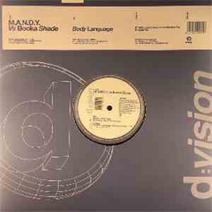 M.A.N.D.Y. vs. Booka Shade - Body Language