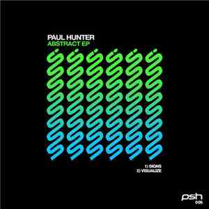 Paul Hunter  - Abstract EP