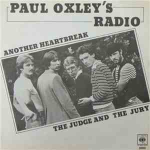 Paul Oxley's Radio - Another Heartbreak