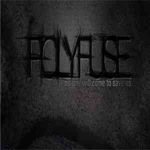 Polyfuse - No One Will Come To Save Us