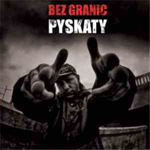 Pyskaty - Bez Granic