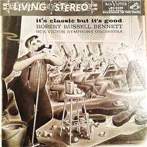 Robert Russell Bennett, RCA Victor Symphony Orchestra - It's Classic But It ...