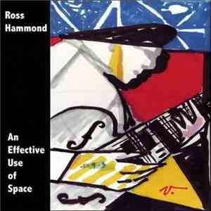Ross Hammond  - An Effective Use Of Space