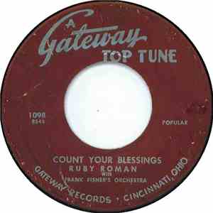 Ruby Roman, Tony Ross  With Frank Fisher's Orchestra - Count Your Blessings / Fanny