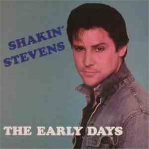 Shakin' Stevens & The Sunsets - The Early Days