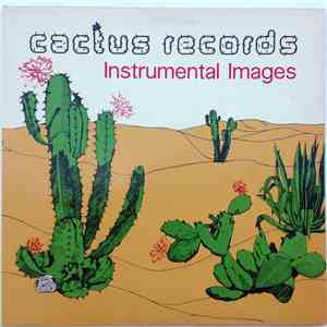 Various - Cactus Records - Instrumental Images