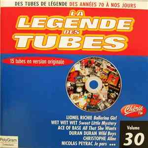 Various - La Légende Des Tubes Volume 30