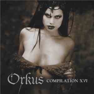 Various - Orkus Compilation XVI