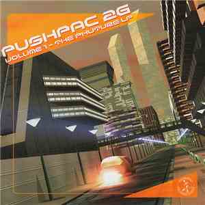 Various - Pushpac 2G Vol.1 - The Phuture LP
